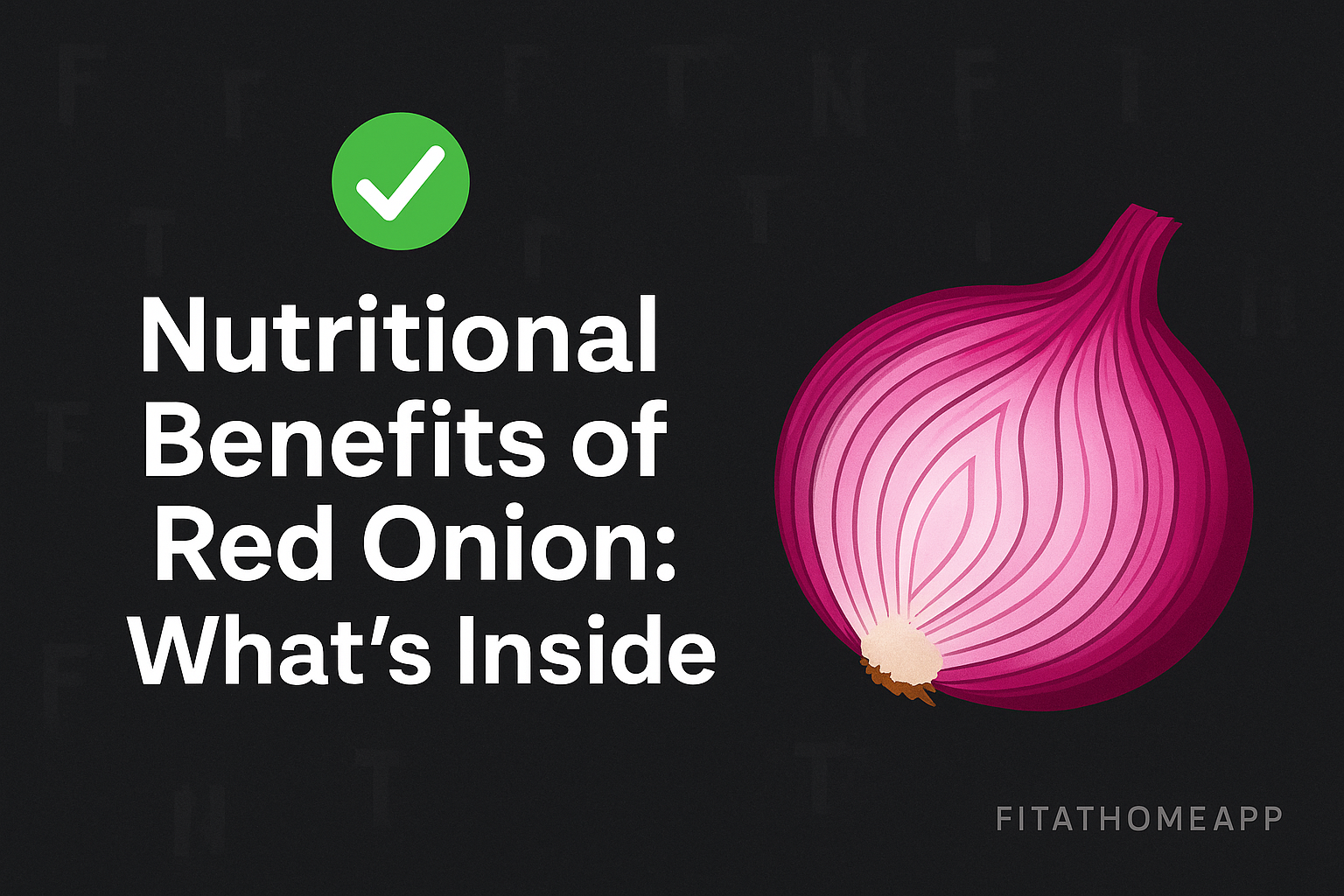 A close-up of fresh red onions sliced open to reveal their vibrant layers, highlighting the nutritional benefits of red onions for health and wellness.