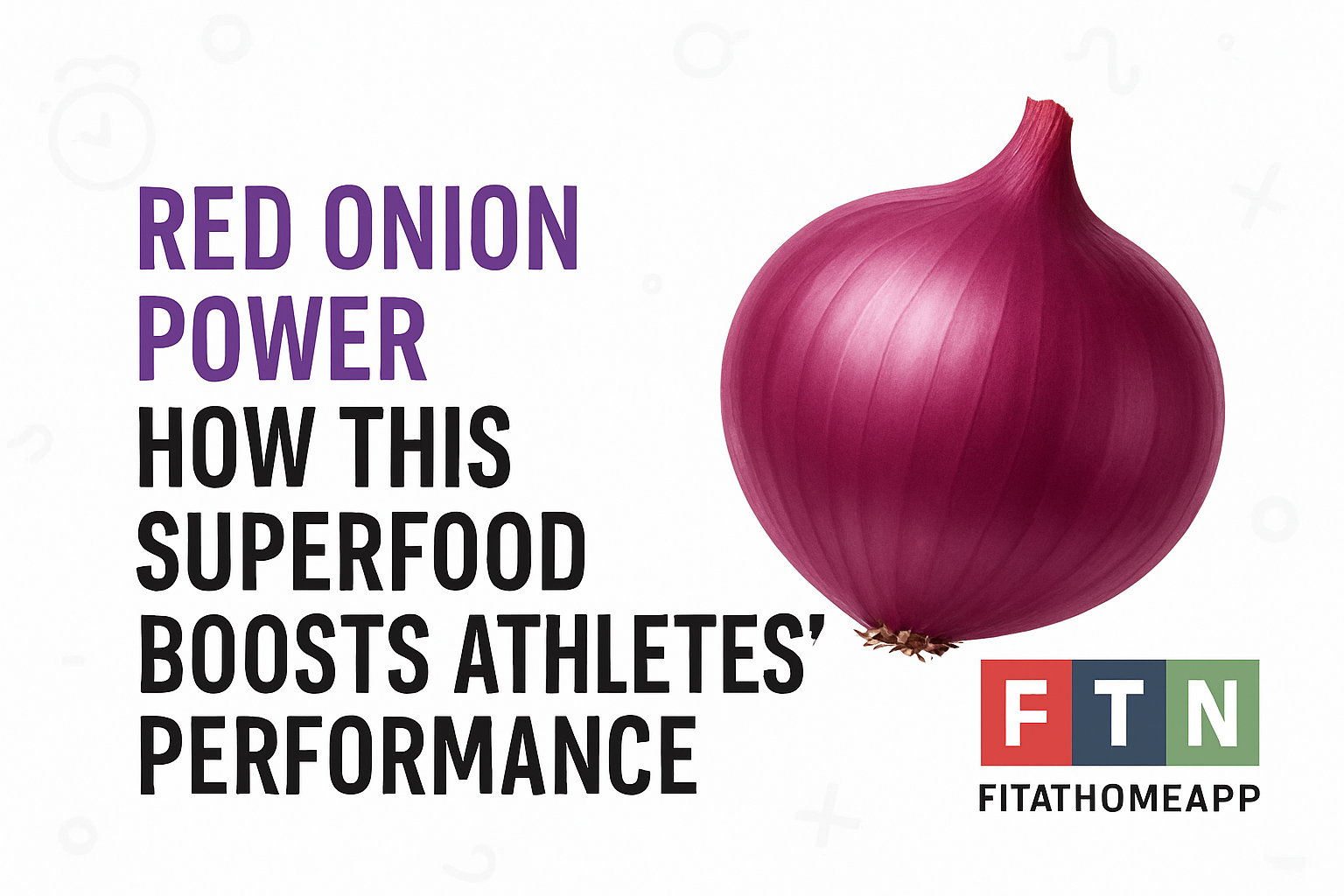 A red onion sliced on a cutting board, highlighting its role in boosting athletic performance through antioxidants and anti-inflammatory properties.